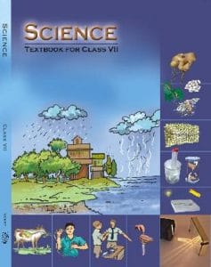 विज्ञान – कक्षा 7 एन. सी. ई. आर. टी. पुस्तक | Science – Class 7th N.C.E.R.T Books