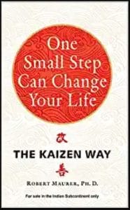 वन स्मॉल स्टेप कैन चेंज यॉर लाइफ : रॉबर्ट माउरर द्वारा हिंदी ऑडियो बुक | One Small Step Can Change Your Life : by Robert Maurer Hindi Audiobook